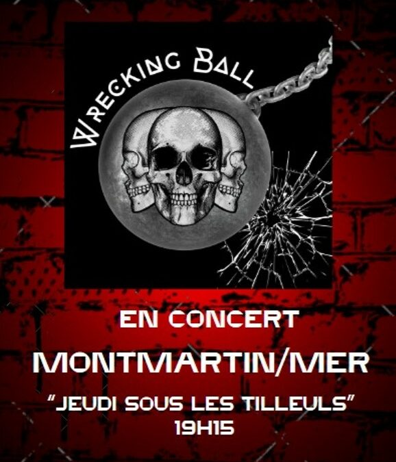 CONCERT WRECKING BALL (blues, rock) JEUDI 22 AOUT à 19H15 RUE PIERRE DES TOUCHES