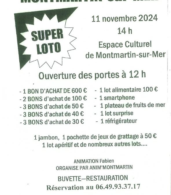 SUPER LOTO LUNDI 11 NOVEMBRE 14H ESPACE CULTUREL